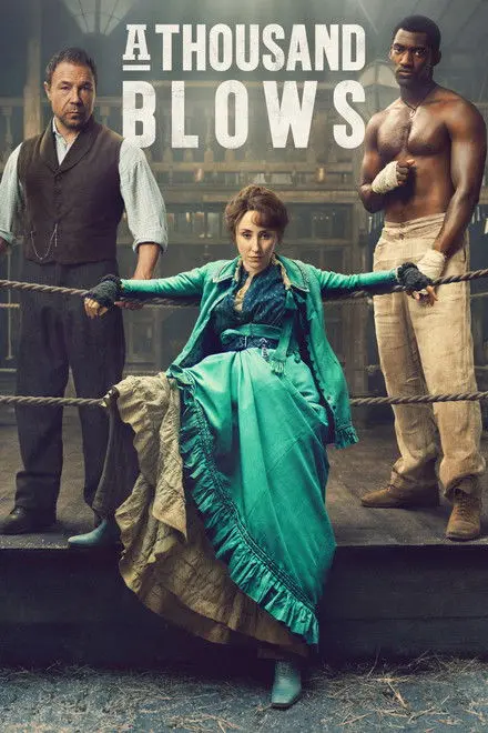 A Thousand Blows (TV Series 2025-2026)