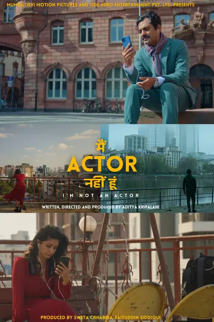 I’m Not An Actor (2026)