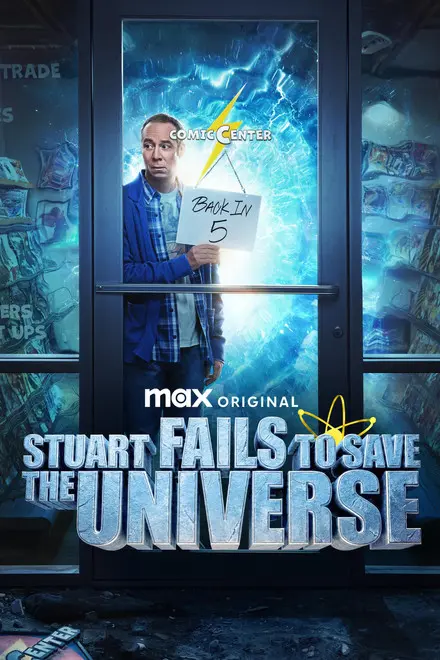 Stuart Fails to Save the Universe (TV Series 2026)